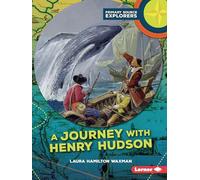 A Journey With Henry Hudson