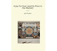 A Joy For Ever (and Its Price in the Market)