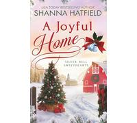 A Joyful Home: Wholesome Holiday Western Romance: 4