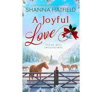 A Joyful Love: Wholesome Holiday Western Romance