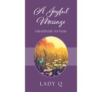 A Joyful Message: Gratitude to God