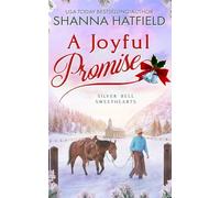 A Joyful Promise: Wholesome Holiday Western Romance: 3