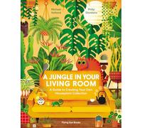 Michael Holland A Jungle in Your Living Room (Copertina rigida)