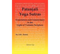 A. K. Aruna Patanjali Yoga Sutras (Tascabile)