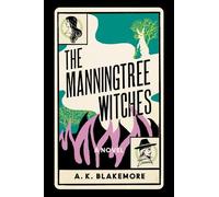 A. K. Blakemore The Manningtree Witches (Tascabile)