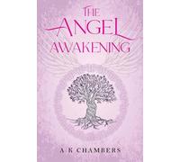A K Chambers Chambers, A The Angel Awakening (Tascabile)