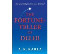 The Fortune-Teller Of Delhi