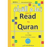 A K Khan Learn to READ the QURAN (Tascabile)