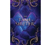 A K Koonce To Tame a Shifter Special Edition Omnibus (Tascabile)