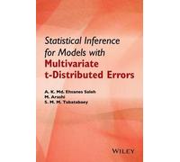 A. K. Md. Ehsanes Saleh Statistical Inference for Models wit (Copertina rigida)