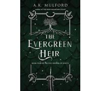 A K Mulford The Evergreen Heir (Copertina rigida) Five Crowns of Okrith