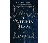 A K Mulford The Witches' Blade (Tascabile) Five Crowns of Okrith