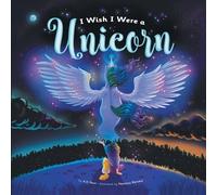 A K Neer I Wish I Were a Unicorn (Tascabile)