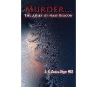 A. K. Oakes-Odger Murder... the Ashes of Nass Beacon (Tascabile)