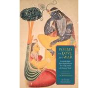 A. K. Ramanujan Poems of Love and War (Tascabile)