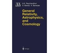 A.K. Raychaudhuri S. Banerji A General Relativity, Astrophysics, and (Tascabile)