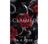 A K Rose Atlas Rose Claimed (Tascabile)