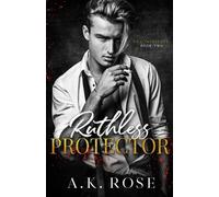 A K Rose Atlas Rose Ruthless Protector - Alternate Cover (Tascabile)