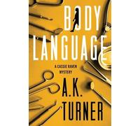A K Turner Body Language (Tascabile)