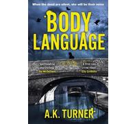 A. K. Turner Body Language (Tascabile) Cassie Raven
