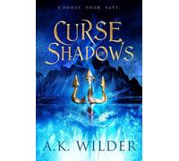 A.K. Wilder Curse of Shadows (Copertina rigida) Amassia Series