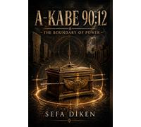 A-KABE 90:12: The Boundary of Power