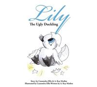 A Kay Mathes Lily the Ugly Duckling (Tascabile)
