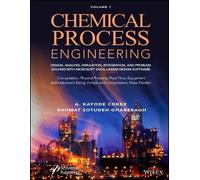 A. Kayode Coker Rahmat Sotudeh- Chemical Process Engineering (Copertina rigida)