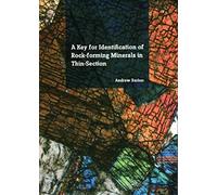 A Key for Identification of Rock-Forming Minerals in Thin Section