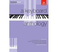 A Keyboard Anthology, First Series, Book II