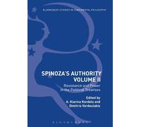 A. Kiarina Kordela Spinoza's Authority Volume II (Tascabile)
