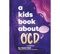 A Kids Book About OCD