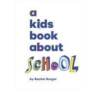 A Kids Book About School