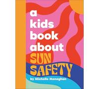 A Kids Book About Sun Safety
