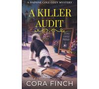 A Killer Audit: A Suspiciously Perfect Cozy Mystery