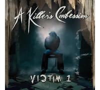 A Killer's Confession - Victim 1
