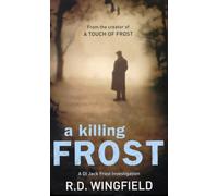 A Killing Frost: The classic murder mystery featuring the iconic detective from the master crime writer