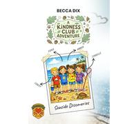 A Kindness Club Adventure: Seaside Discoveries: Book 9