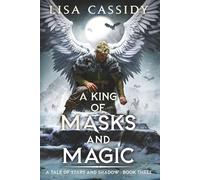 A King of Masks and Magic: 3