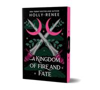 A Kingdom of Fire and Fate