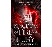 A Kingdom of Fire and Fury