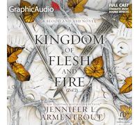 A Kingdom of Flesh and Fire (2 of 2) [Dramatized Adaptation]: Blood and Ash 2