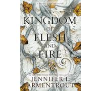 A Kingdom of Flesh and Fire: A Blood and Ash Novel Libro Brossurato