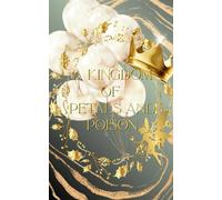 A Kingdom of Petals and Poison