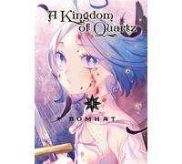 A Kingdom Of Quartz Gn Vol 01 (C: 0-1-2) - AA.VV.