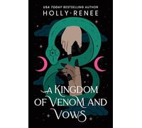 A Kingdom of Venom and Vows