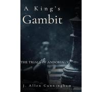 A King's Gambit: The Trials of Andoria V
