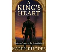 A King's Heart
