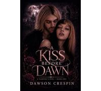 A Kiss Before Dawn