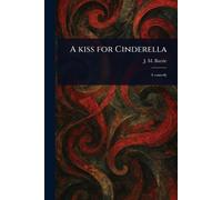 A Kiss for Cinderella